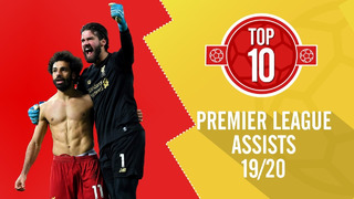 Liverpool FC. Top 10: Best Premier League assists 2019/20