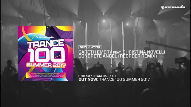 Trance 100 – Summer 2017 [OUT NOW]