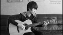 (Kim Dong Ryul) 출발(Start) – Sungha Jung