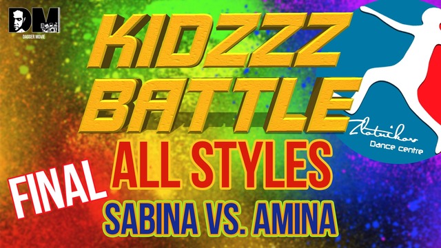 [All Styles] Sabina vs. Amina – FINAL | KIDZZZ Battle