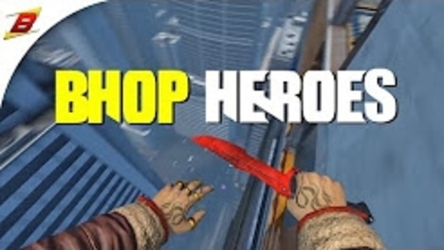 Bhop Heroes! (CS GO Frag Video)