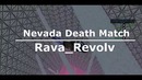 Nevada Death Match l Rava Revolv l Frag Movie