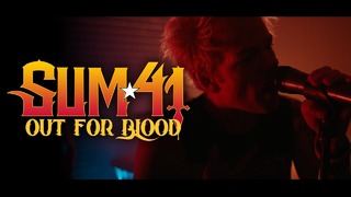 Sum 41 – Out For Blood (Official Video 2019!)