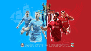 Манчестер Сити – Ливерпуль | Английская Премьер-лига 2021/22 | 31-й тур