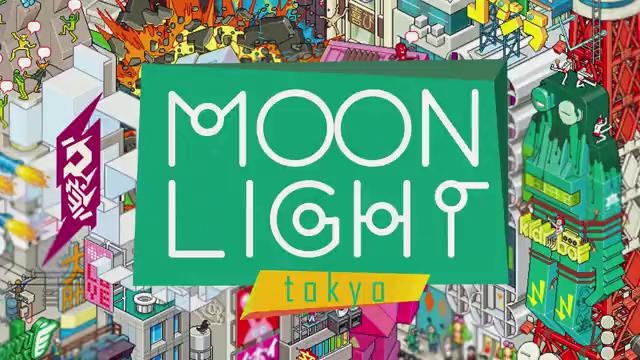 Moonlight – Tokio
