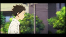 Форма Голоса (Koe No Katachi)「AMV」- Fractures