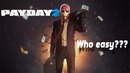 СТРИМ 18.09.2018 – PAYDAY 2 – Who Easy?? (VAMPIRE&Leeloo)