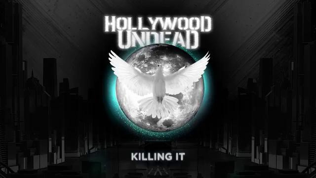 Hollywood Undead – Killin It