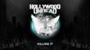 Hollywood Undead – Killin It