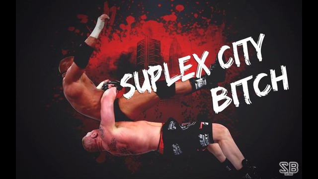 Brock Lesnar Suplex City Compilation