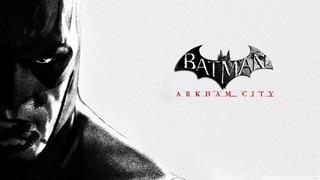 Batman Arkham City Soundtrack – Main Theme (Track #1)