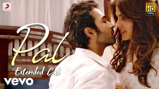 Arijit Singh & Shreya Ghoshal – Pal (Jalebi)