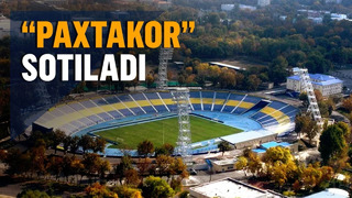 Stadionsiz “Paxtakor”ning narxi qancha