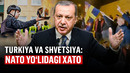 Turkiya va Shvetsiya kelisha oladimi