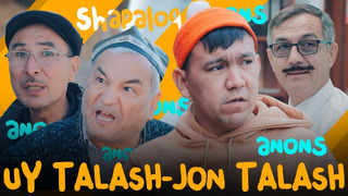 Shapaloq – Uy talash-jon talash (anons)