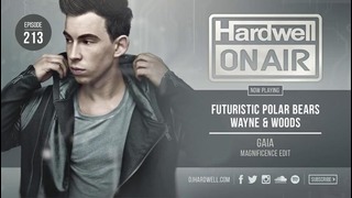 Hardwell – On Air Episode 213