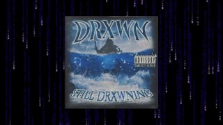 DRXWN – Still Drxwning [ Phonk Tape ]