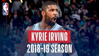 Kyrie Irving’s Best Plays From the 2018-19 NBA Regular Season