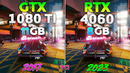 RTX 4060 vs GTX 1080 Ti – Test in 8 Games