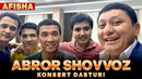 Afisha 2 | Abror Shovvoz konsert dasturi