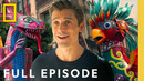 Ultimate Mexico City Adventure (Full Episode) | Best of the World with Antoni Porowski | Nat Geo