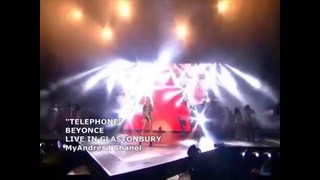 Beyonce Telephone Live In Glastonbury