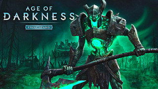 Age Of Darkness ◈ Final Stand (Play At Home)
