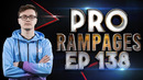 WHEN Pro Players enter Rampage Mode in Dota 2 – Ep. 138