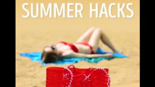28 cool girls’ summer hacks