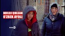 Oila yuki gardanida boʻlgan oʻzbek ayoli