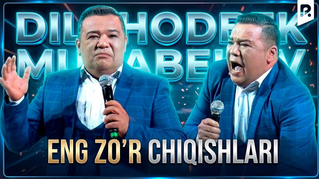 Dizayn jamoasi & Dilshodbek Musabekov – Eng zo‘r chiqishlari