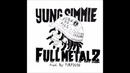 Yung Simmie – FULL METAL 2 Prod By ( PurpDogg )