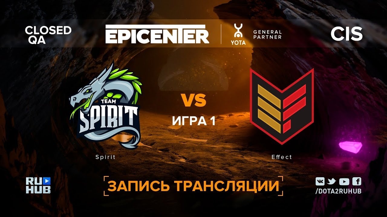 EPICENTER XL – Team Spirit vs Effect (Game 1, CIS Quals)