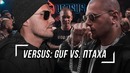 Versus — Guf vs. Птаха. Что ждать от батла? #vsrap