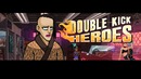Double Kick Heroes – Мэрилин Мэнсон Ты ли это? #2