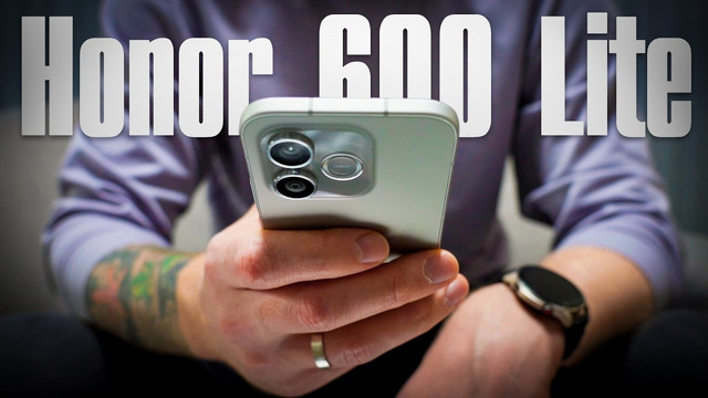 Honor 600 Lite — ЛУЧШИЙ бюджетник или очередной ПРОХОДНЯК