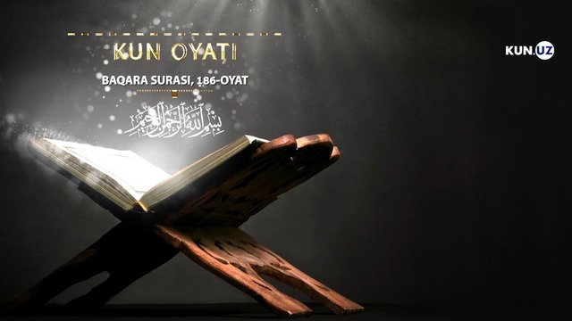 "Alloh bandalariga yaqinligi va duo haqida". (Baqara surasi, 186-oyati)