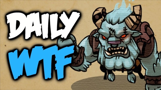 Dota 2 Daily WTF 288 – Hello There