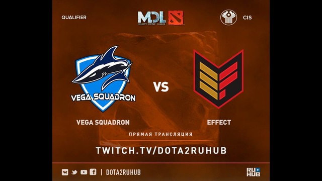 MDL Macau – Vega Squadron vs Team Effect (Game 2, CIS Quals)