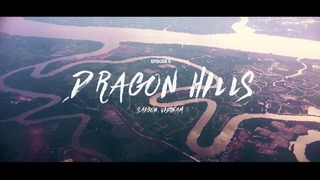 Henry Saiz & Band ‘Human’ – Episode 6 ‘Dragon Hills (Saigon, Vietnam)