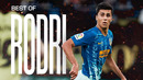 Lo MEJOR del RODRI en LALIGA