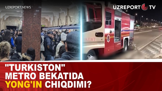 «Turkiston» metro bekatida yong’in chiqdimi