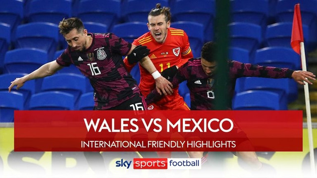 Уэльс – Мексика | Международные товарищеские матчи 2021