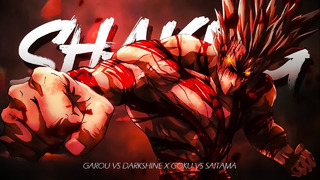 Garou vs Darkshine x Goku vs Saitama「AMV」Shaking Cages