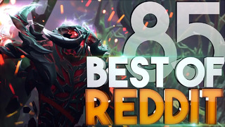 Dota 2 Best Moments of Reddit – Ep. 85