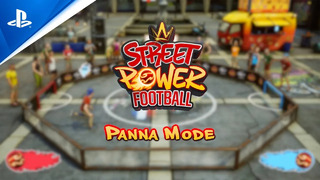 Street Power Football | Panna Trailer | PS4
