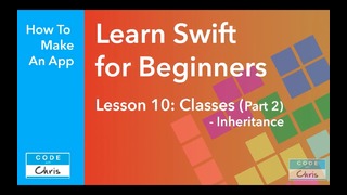 Learn Swift for Beginners – Ep 10 – Classes Part 2 – Inheritance
