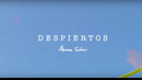Alvaro Soler – Despiertos (Official Music Video)