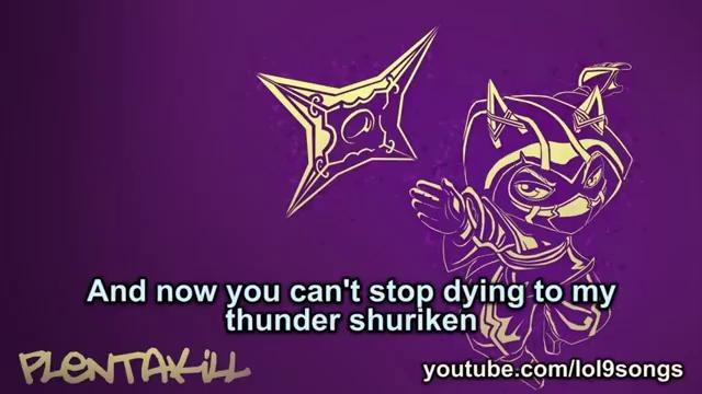 PlentaKill – Shuriken (Lady Gaga – Telephone LoL Parody)
