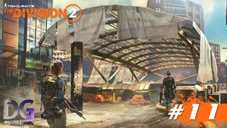 The DIVISION 2 | 24 уровень, Кампус позади! #11